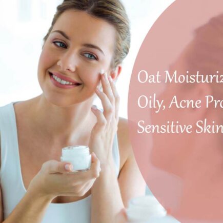 Oat Moisturizer for Oily, Acne Prone & Sensitive Skin