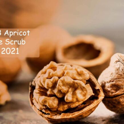 Top 3 Apricot Face Scrub to Use in 2021 for Skin Skin Exfoliation