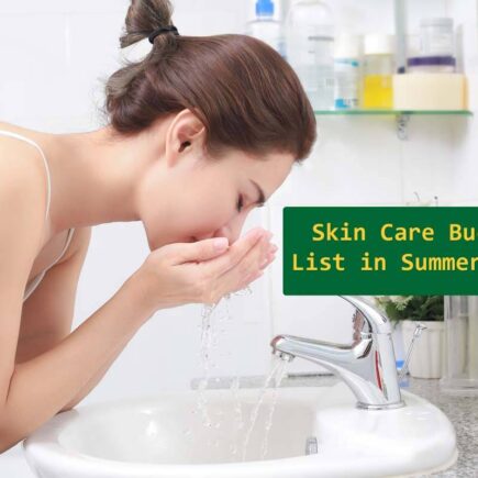 A Skin Care Bucket List to Have in March - Summer Skin Care Products Face Wash, Face Toner & Sunscreen