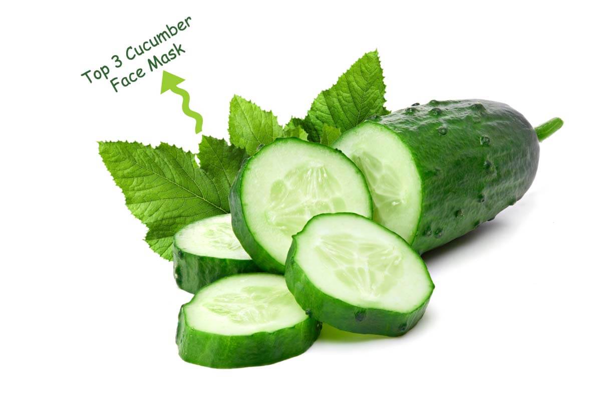 Top 3 Cucumber Face Mask That Cools Your Skin Naturally During Summer