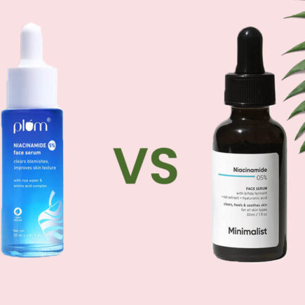 Plum 5% Niacinamide Serum VS Minimalist 5% Niacinamide Serum