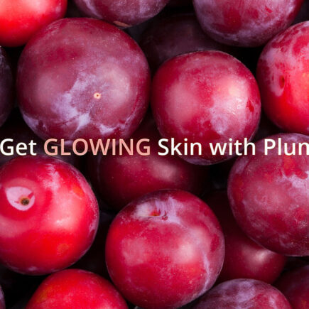 How to Get Glowing Skin with Plum Fruit at Home - Benefits of Plum Fruit for Skin (1)