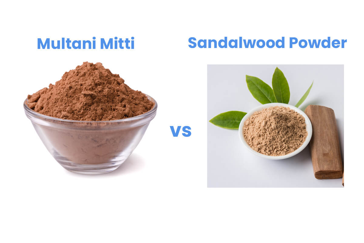 Multani Mitti Vs Sandalwood Powder  & Which is Good for Skin (