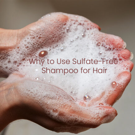 Why-to-Use-Sulfate-Free-Shampoo-for-Hair-5-Things-You-Need-to-Know-About-Sulfate-Free-Shampoo-1.jpg