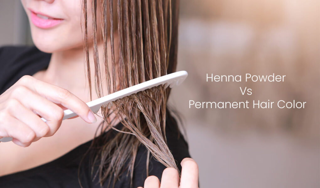 Henna-Powder-Vs-Permanent-Hair-Color-Which-One-Is-Good-For-Hair